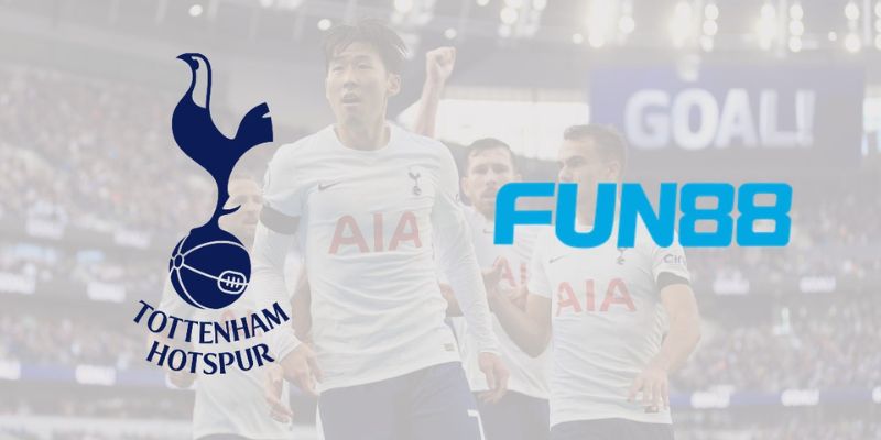 Đối tác giữa Fun88 và Tottenham Hotspur